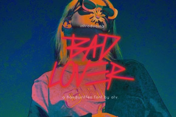 Bad Lover: A Font That Makes Your Handmade Creations Feel Unique