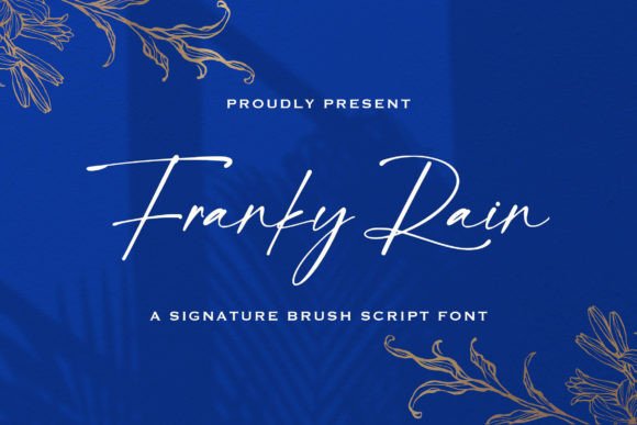 Franky Rain Font: A Review for Business Branding