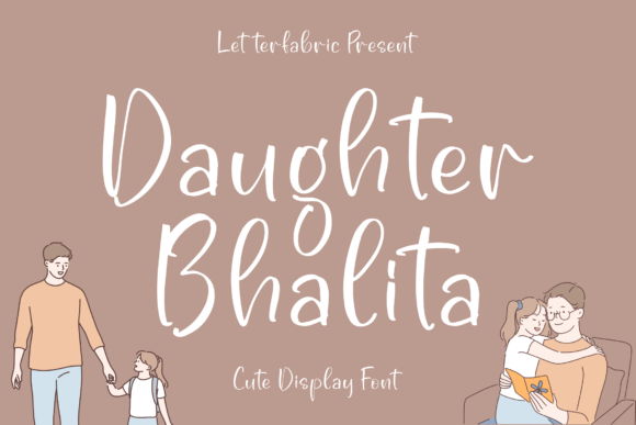 Reviewing Daughter Bhalita: A Font for Warm, Casual Brands
