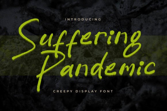 The Suffering Pandemic Font: A Maker's Secret for Adding Handwritten Charm