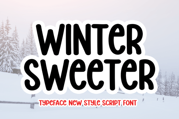 Using Winter Sweeter: A Web Designer’s Font Review